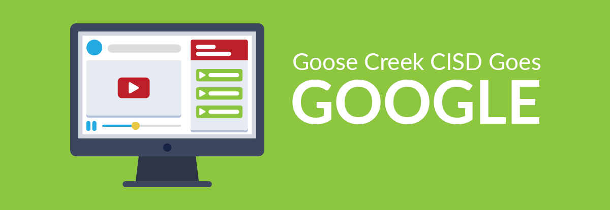Goose Creek is going Google
