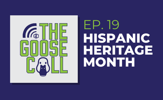 episode 19 of the goose call discusses hispanic heritage month