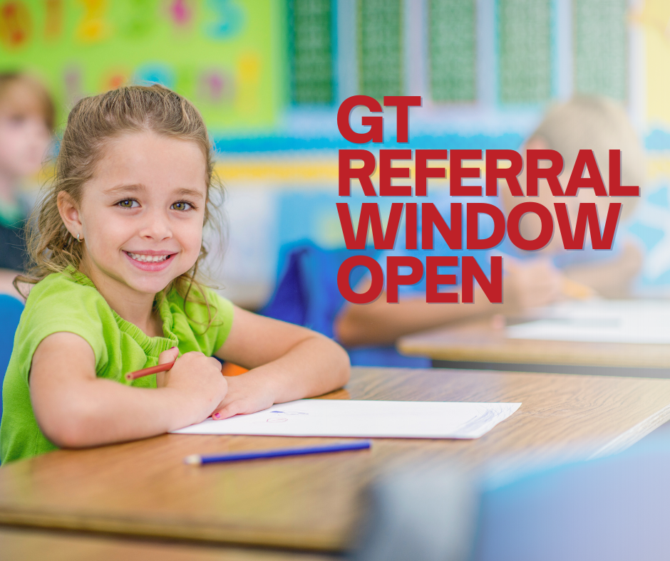 Referrals for the Gifted & Talented program are now open to 1st through 11th grade students who are currently enrolled in GCCISD.