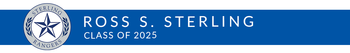 Ross S. Sterling Class of 2023